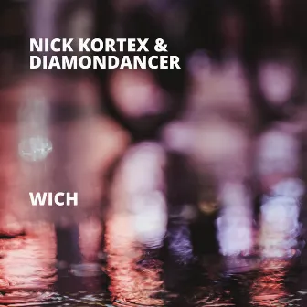 Wich (A Story Mix) by Diamondancer