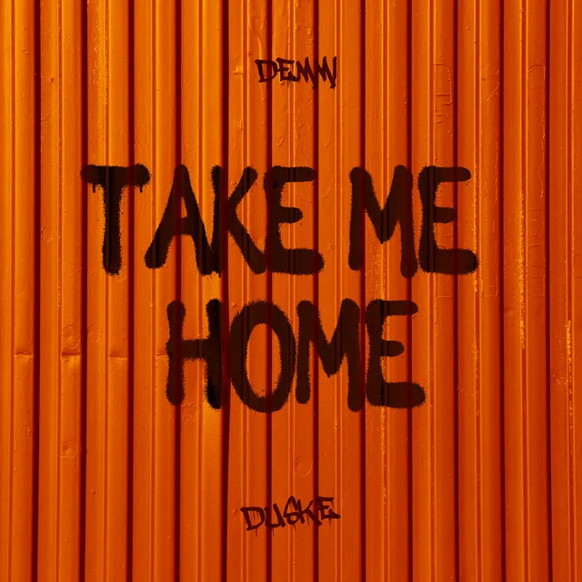 Take Me Home