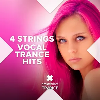 Vocal Trance Hits by 4 Strings