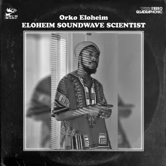 Eloheim Soundwave Scientist by Orko Eloheim