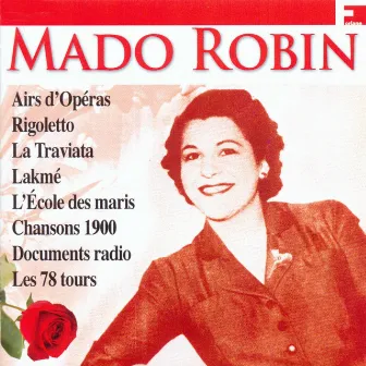 Mado Robin: Ses plus grands succès by Orchestre du théatre national de l'opera