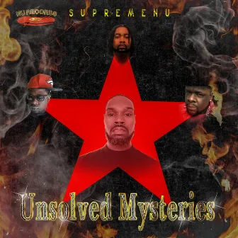 Unsolved Mysteries by SupremeNu