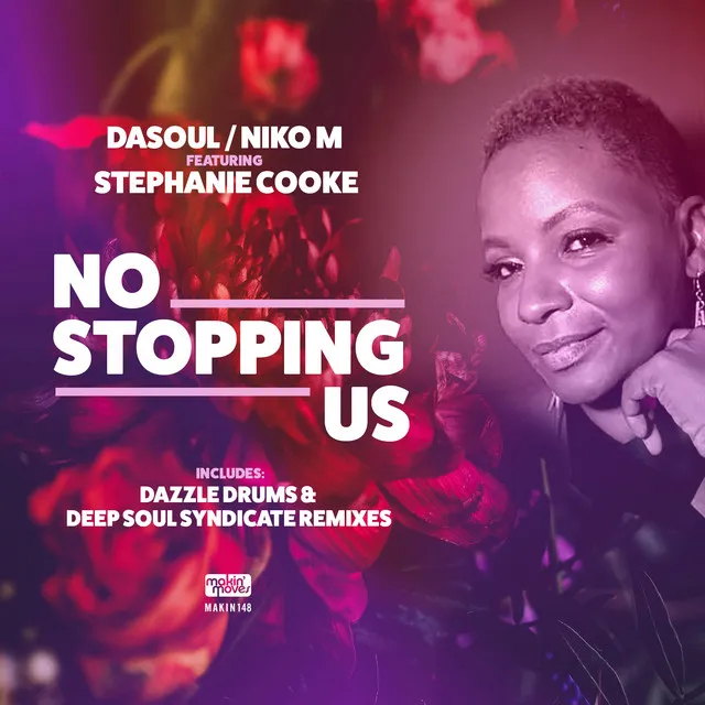 No Stopping Us (Remixes)