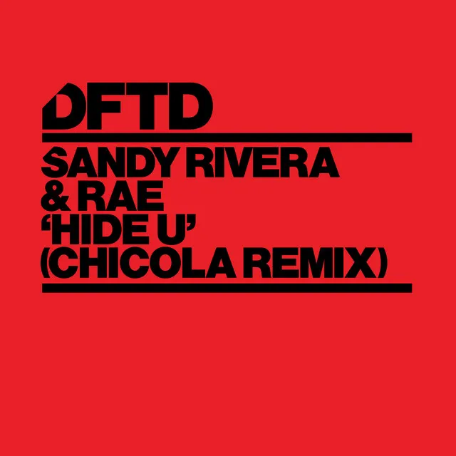 Hide U - Chicola Extended Remix