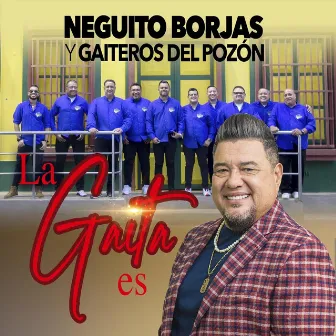 La Gaita Es by Gaiteros del Pozón