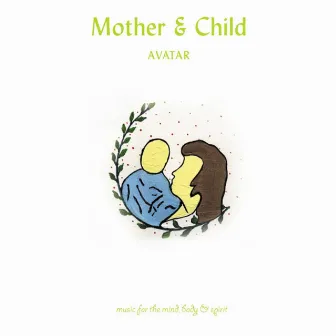 MBS - Mother & Child by Avatar