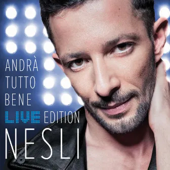 Andrà Tutto Bene (Live Edition) by Nesli