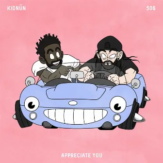 Appreciate You by KidNUN