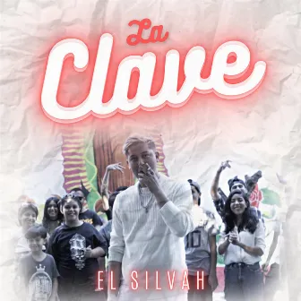 La Clave by El Silvah