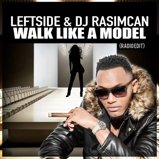 Walk Like a Model - Radio Edit