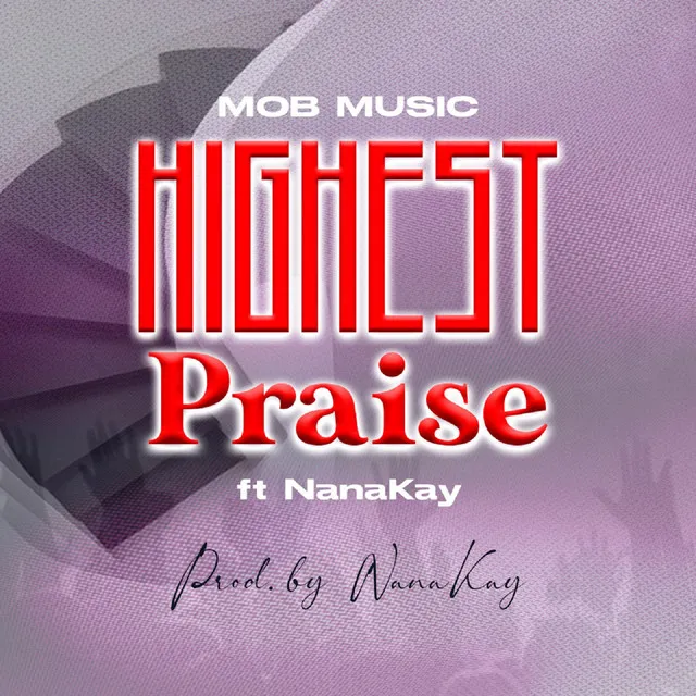 Highest Praise - English