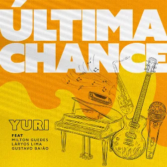 Ultima Chance by Yuri