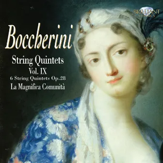 String Quintets Vol. XI: Boccherini - 6 String Quintets, Op. 28 by La Magnifica Comunità