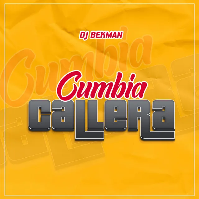 Cumbia Callera - Remix