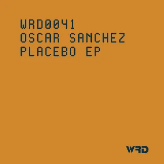 Placebo EP by OSCAR SANCHEZ