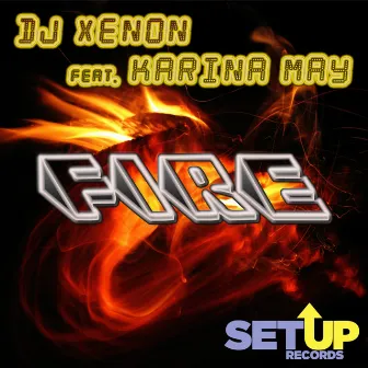 Fire by DJ Xenon