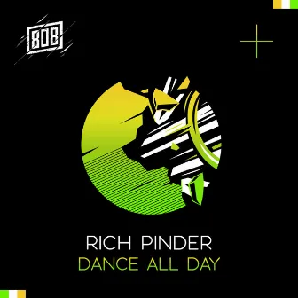 Dance All Day by Rich Pinder