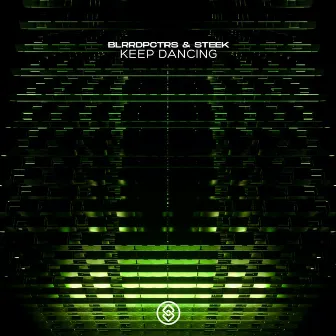 Keep Dancing by Steek