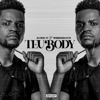 Teu Body by Andredson Keys