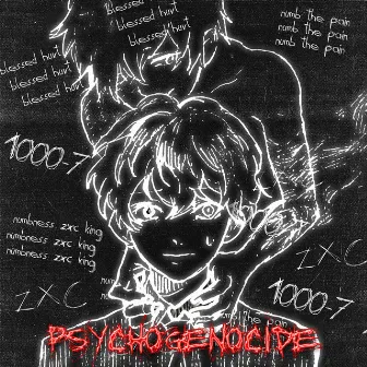 Psychogenocide by WHY PILL