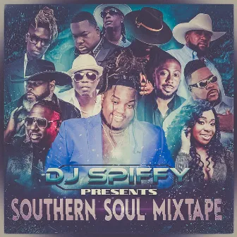 Southern Soul Mixtape by Dj Spiffy