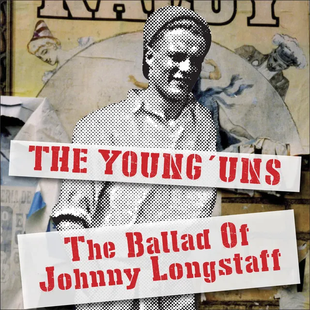 The Ballad of Johnny Longstaff