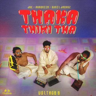 THAKA THIMI THA by Akroniim