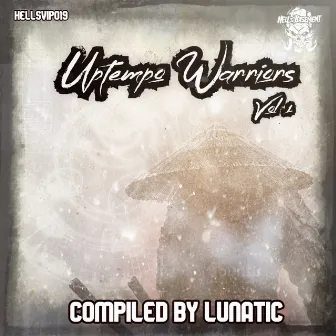 Uptempo Warriors Vol1 by Lunatic