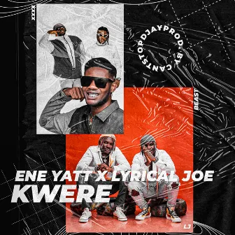 Kwere by Lyrical Joe