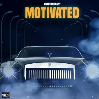 Motivated by 6irdz