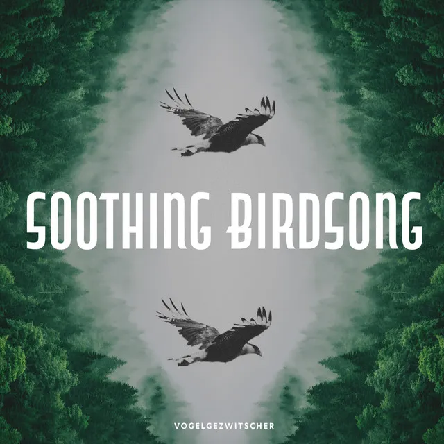 Soothing Birdsong