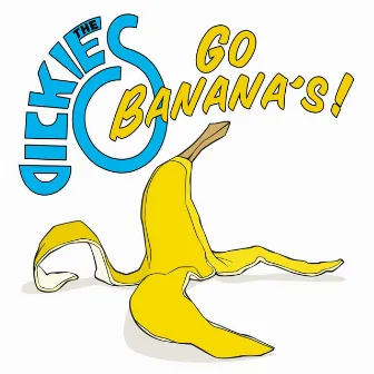 Go Banana's by The Dickies