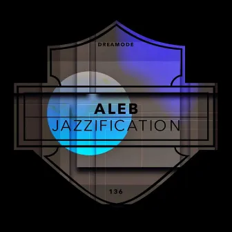 Jazzification by Aleb