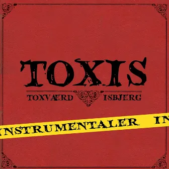 Toxis (Instrumentaler) by Toxis