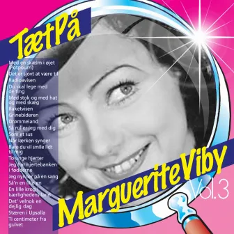 TætPå (Vol. 3) by Marguerite Viby