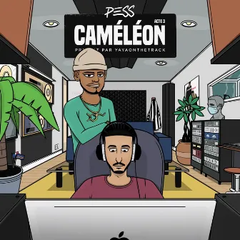 Caméléon, Acte 3 by Pess