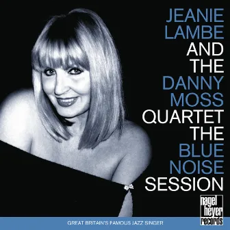 The Blue Noise Session by Danny Moss