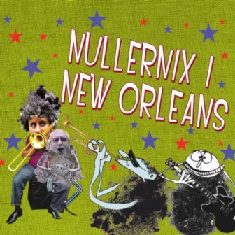 NullerNix i New Orleans by Cathrine Legardh