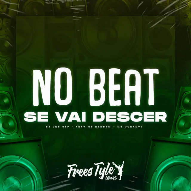 No Beat Se Vai Descer