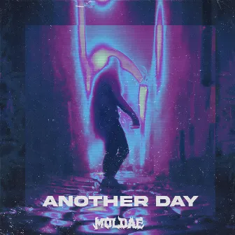 Another Day by Moldae