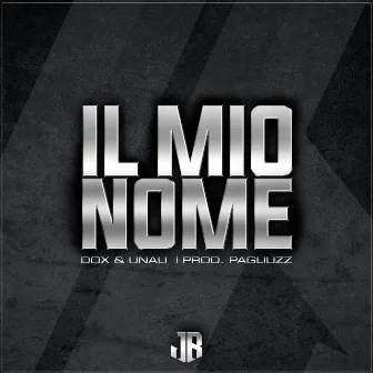 Il mio nome (Deluxe Edition) by Dox