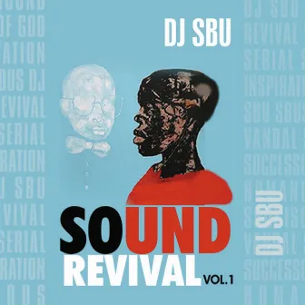 Sound Revival by DJ Sbu