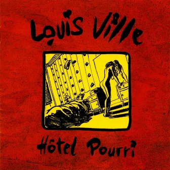 Hôtel pourri (Remastered) by Louis Ville