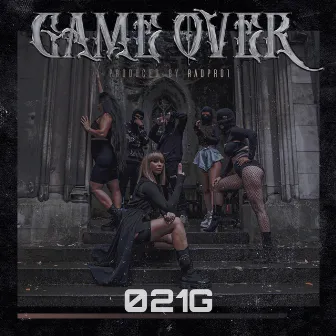 Game Over by 021G