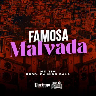 Famosa Malvada by MC TIM