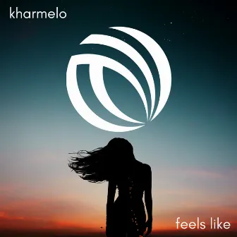 Feels Like by Kharmelo