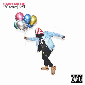 The Birthday Tape by Saint Millie