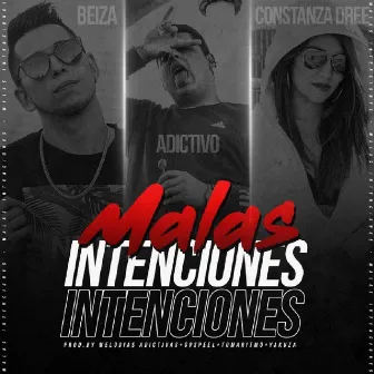 Malas Intenciones by Beiza