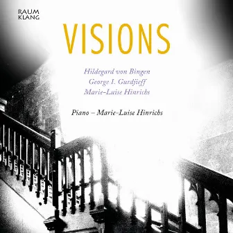 Visions by Marie-Luise Hinrichs