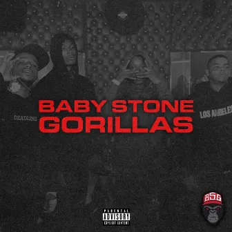 Baby Stone Gorillas by Baby Stone Gorillas